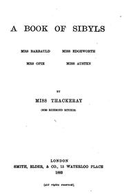 Front cover of A Book Of Sibyls: Mrs. Barbauld, Miss Edgeworth, Mrs. Opie, Miss Austen by Anne Thackeray Ritchie