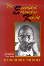 Cover of The essential Etheridge Knight by Etheridge Knight