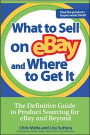 Front cover of What to sell on eBay and where to get it by Chris Malta