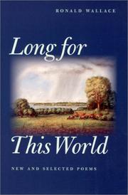 Cover of Long for This World by Ronald Wallace