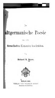 Cover of Die altgermanische Poesie nach ihren formelhaften Elementen beschrieben by Richard M. Meyer