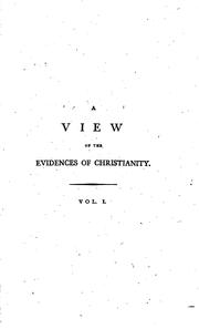 Front cover of A view of the evidences of Christianity, in three parts by William Paley
