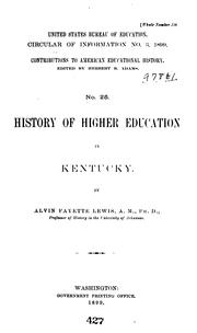 Front cover of History of higher education in Kentucky by Alvin Fayette Lewis
