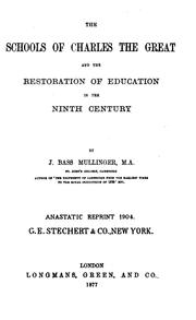 Cover of The schools of Charles the Great and the restoration of education in the ninth century by J. Bass Mullinger