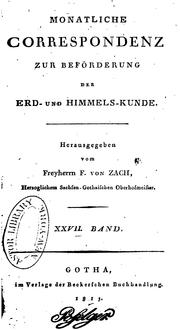 Front cover of Monatliche Correspondenz zur Beförderung der Erd- und Himmels- Kunde by Franz Xaver Freiherr von Zach