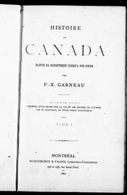 Cover of Histoire du Canada depuis sa découverte jusqu'à nos jours by F.-X. Garneau
