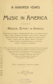 Front cover of A hundred years of music in America by W. S. B. Mathews