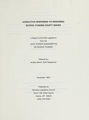 Cover of Legislative responses to remaining school funding equity issues by Andrea L. Merrill