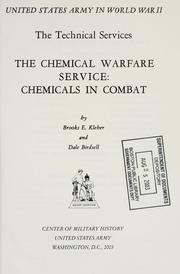 Front cover of The Chemical Warfare Service by Brooks E. Kleber