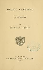 Cover of Bianca Cappello by Elizabeth C. Kinney