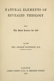 Front cover of Natural elements of revealed theology by Matheson, George