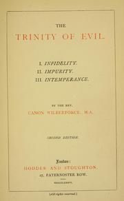 Cover of The trinity of Evil by Albert Basil Orme Wilberforce