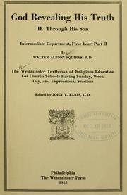 Front cover of God revealing His truth by Walter Albion Squires