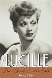 Cover of Lucille by Kathleen Brady