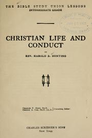 Front cover of Christian life and conduct by Harold B. Hunting