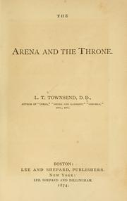 Front cover of The arena and the throne by L. T. Townsend