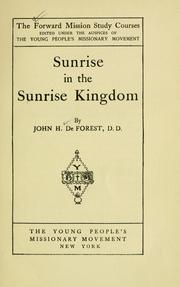Front cover of Sunrise in the Sunrise kingdom by John H. DeForest
