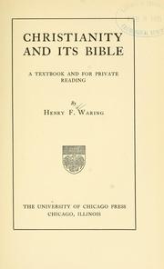Cover of Christianity and its Bible by Henry Fish Waring
