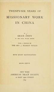 Front cover of Twenty-six years of missionary work in China by Grace Stott
