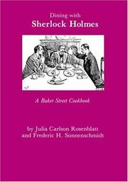 Front cover of Dining with Sherlock Holmes by Julia Carlson Rosenblatt