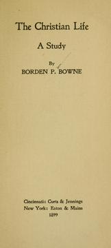 Cover of The Christian life by Borden Parker Bowne