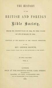 Front cover of The history of the British and Foreign Bible Society by George Browne
