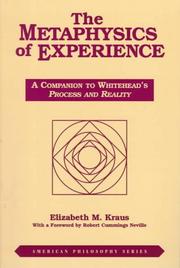 Front cover of The metaphysics of experience by Elizabeth M. Kraus