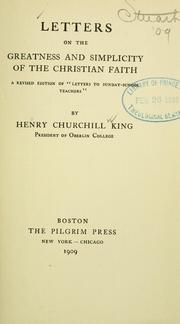 Cover of Letters on the greatness and simplicity of the Christian faith by Henry Churchill King
