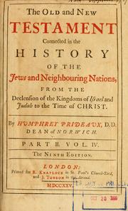 Cover of The Old and New Testament connected in the history of the Jews and neighboring nations by Humphrey Prideaux