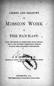 Front cover of Lights and shadows of mission work in the Far East by Samuel H. Chester