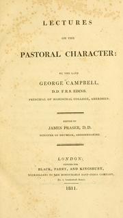 Cover of Lectures on the pastoral character by George Campbell