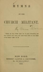Cover of Hymns of the church militant by Anna Bartlett Warner