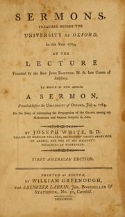 Cover of Sermons preached before the University of Oxford, in the year 1784, at the lecture founded by the Rev. John Bampton, M.A. late Canon of Salisbury by Joseph White