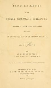 Front cover of Heroes and martyrs of the modern missionary enterprise by Lucius E. Smith