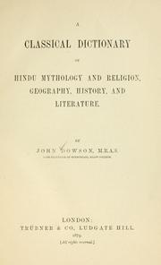 Front cover of A classical dictionary of Hindu mythology and religion, geography, history, and literature by Dowson, John