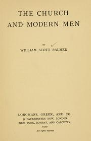 Front cover of The church and modern men by William Scott Palmer