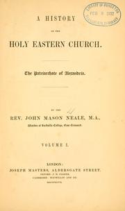 Cover of A history of the Holy Eastern Church by John Mason Neale