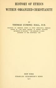 Cover of History Of Ethics Within Organized Christianity by Thomas Cuming Hall