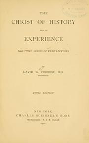 Front cover of The Christ of history and of experience by David W. Forrest