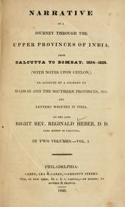 Front cover of Narrative of a journey through the upper provinces of India, from Calcutta to Bombay, 1824-1825 by Reginald Heber