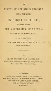 Cover of The limits of religious thought examined by Henry Longueville Mansel
