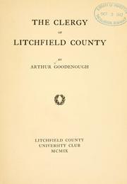 Front cover of The clergy of Litchfield County by Arthur Goodenough