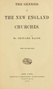 Front cover of The genesis of the New England churches by Leonard Bacon