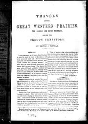 Cover of Travels in the great western prairies by Thomas J. Farnham