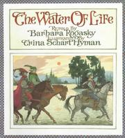 Front cover of The Water of Life by Barbara Rogasky