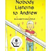 Cover of Nobody listens to Andrew by Elizabeth Guilfoile