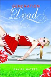 Cover of Generation Dead by Daniel Waters