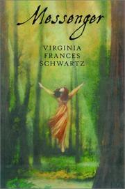 Cover of Messenger by Virginia Frances Schwartz