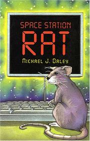 Cover of Space Station Rat by Michael J. Daley