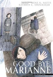 Front cover of Good-bye Marianne by Irene N. Watts